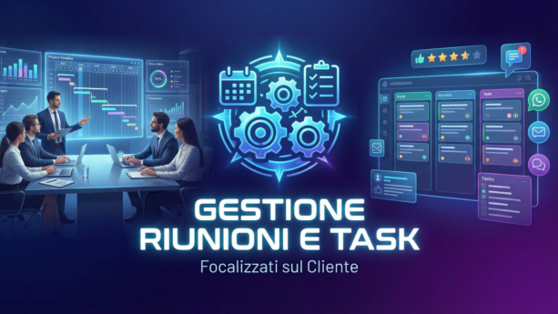 Gestione riunioni e Task